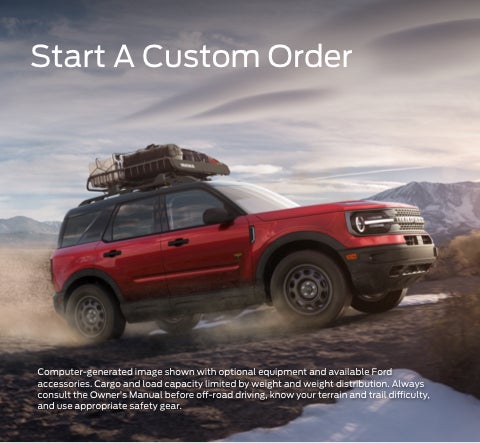Start a custom order | Neighbors Ford of Thief River Falls in Thief River Falls MN