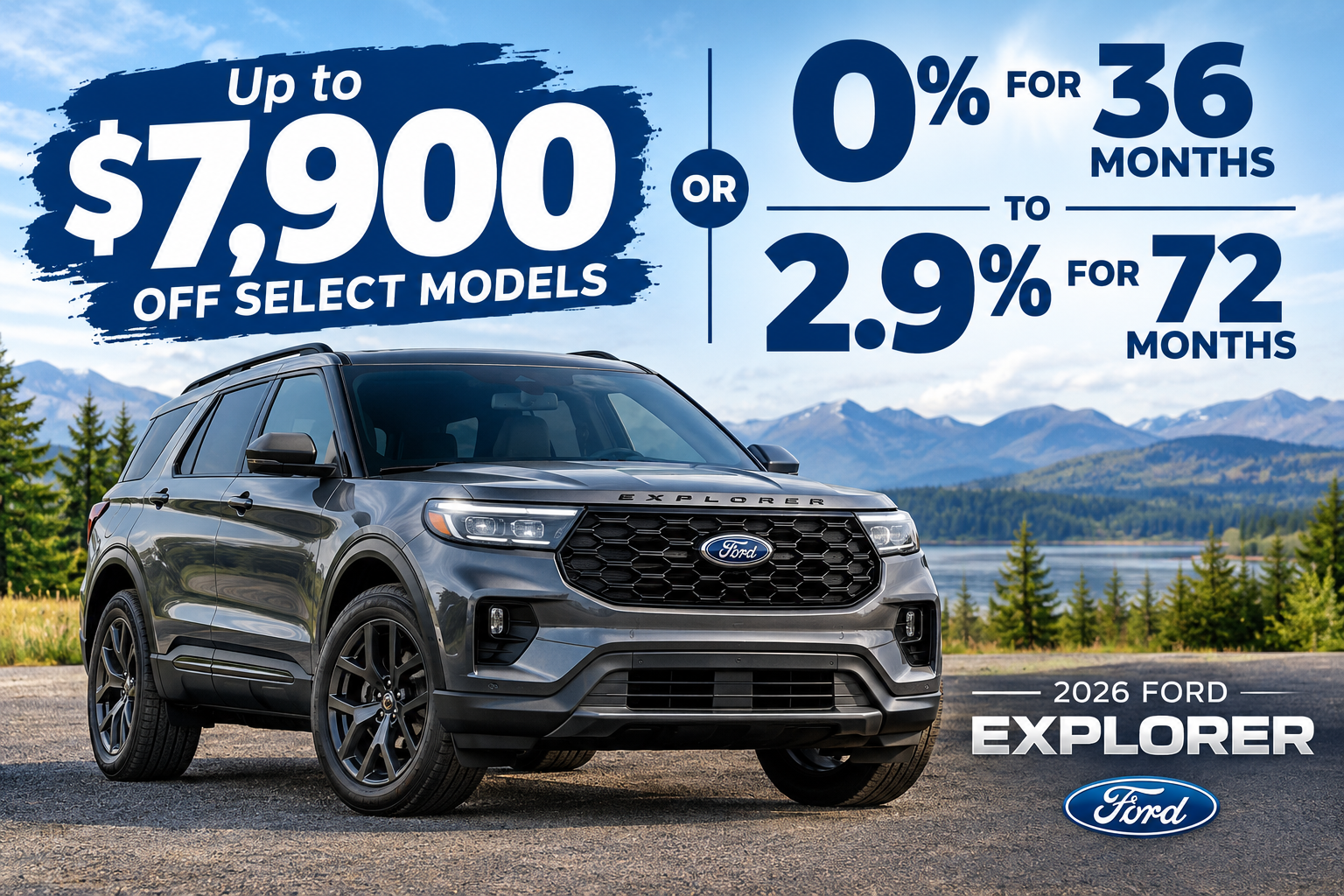 2026 Ford Explorer Up to $7,900 Off Select Models